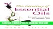 New Book The Directory of Essential Oils: Includes More Than 80 Essential Oils