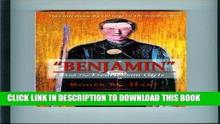 [PDF] Benjamin and The Fredrickson Girls (Little House By The Edge Of The Woods Book 1) Full