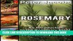 [PDF] Rosemary: An Introduction to the Rosemary Plant, Growing Tips, and 20 Rosemary Recipes Full