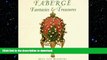 GET PDF  Faberge: Fantasies   Treasures  BOOK ONLINE