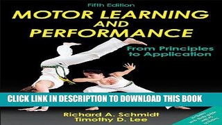 [PDF] Motor Learning and Performance-5th Edition With Web Study Guide: From Principles to