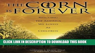 [PDF] The Corn Is Forever (The Origin of Inspiration Book 1) Exclusive Online