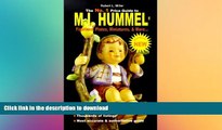 FAVORITE BOOK  The No. 1 Price Guide to M. I. Hummel Figurines, Plates, More... FULL ONLINE