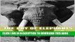[New] The CRY Of Elephants: wildlife conservation Exclusive Full Ebook