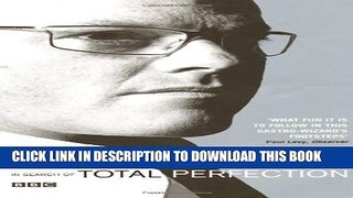 [PDF] In Search of Total Perfection Popular Online