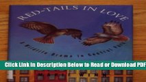 [Get] Red-Tails in Love: A Wildlife Drama in Central Park (G.K. Hall Large Print Nonfiction