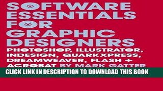 [PDF] Software Essentials for Graphic Designers: Photoshop, Illustrator, Indesign, QuarkXPress,