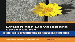 [PDF] Drush for Developers, 2nd Edition Full Colection