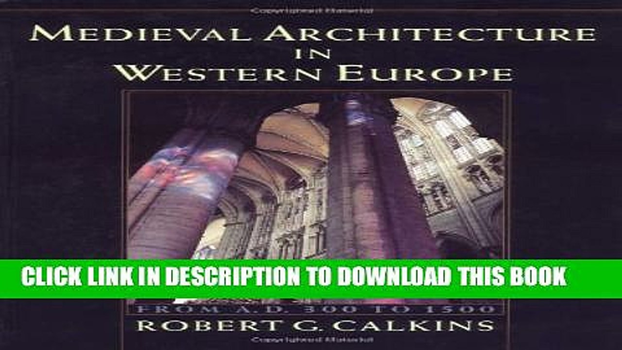 [PDF] Medieval Architecture in Western Europe: From A.D. 300 to 1500 Includes CD Popular Colection