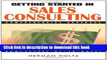 Read Getting Started in Sales Consulting  Ebook Free