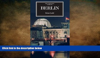 Free [PDF] Downlaod  The Companion Guide to Berlin (Companion Guides)  BOOK ONLINE