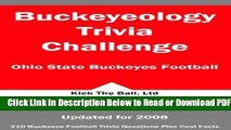 [Get] Buckeyeology Trivia Challenge: Ohio State Buckeyes Football Free Online