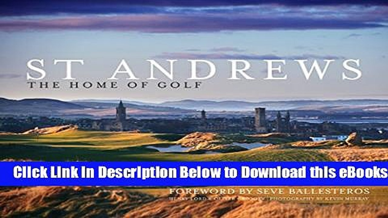 [Reads] St Andrews: The Home of Golf Online Ebook