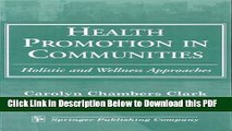[Read] Health Promotion in Communities: Holistic and Wellness Approaches Full Online
