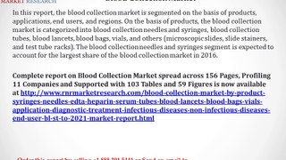 Global Blood Collection Market Lifecycle Analysis, By Region (2016 to 2021)