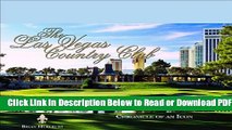 [Download] The Las Vegas Country Club: Chronicle of an Icon Popular Online