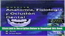 [Download] Wheeler Anatomia Dental, Fisiologia y Oclusion, 8e (Spanish Edition) Free Ebook