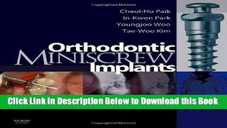 [Download] Orthodontic Miniscrew Implants: Clinical Applications, 1e Free Books
