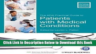 [Reads] The ADA Practical Guide to Patients with Medical Conditions Online Ebook