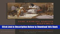 [PDF] The Edwin Smith Papyrus: Updated Translation of the Trauma Treatise and Modern Medical