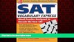 Choose Book SAT Vocabulary Express: Word Puzzles Designed to Decode the New SAT