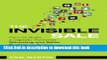Read The Invisible Sale: How to Build a Digitally Powered Marketing and Sales System to Better