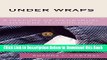 [Download] Under Wraps: A History of Menstrual Hygiene Technology Free Books