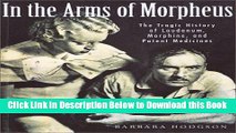 [Reads] In the Arms of Morpheus: The Tragic History of Morphine, Laudanum and Patent Medicines