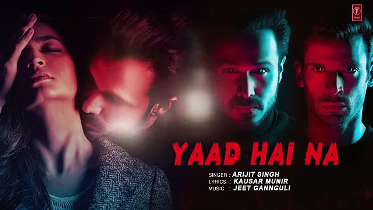 YAAD HAI NA Lyrical  Raaz Reboot  Arijit Singh  Emraan Hashmi, Kriti Kharbanda, Gaurav Arora