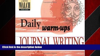 For you Daily Warm-Ups: Journal Writing