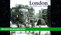 READ book  London Then and Now (Then   Now)  BOOK ONLINE