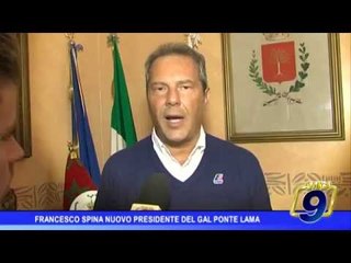 Download Video: Francesco Spina nuovo presidente del Gal Ponte Lama