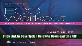 [Read] ECG Workout: Exercises in Arrhythmia Interpretation Free Books