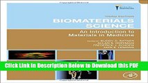 [Read] Biomaterials Science, Third Edition: An Introduction to Materials in Medicine Free Books