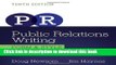Read Public Relations Writing: Form   Style (Wadsworth Series in Mass Communication and