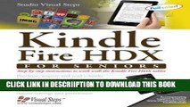 [PDF] Kindle Fire HDX for Seniors: Step-by-Step Instructions to Work with the Kindle Fire HDX