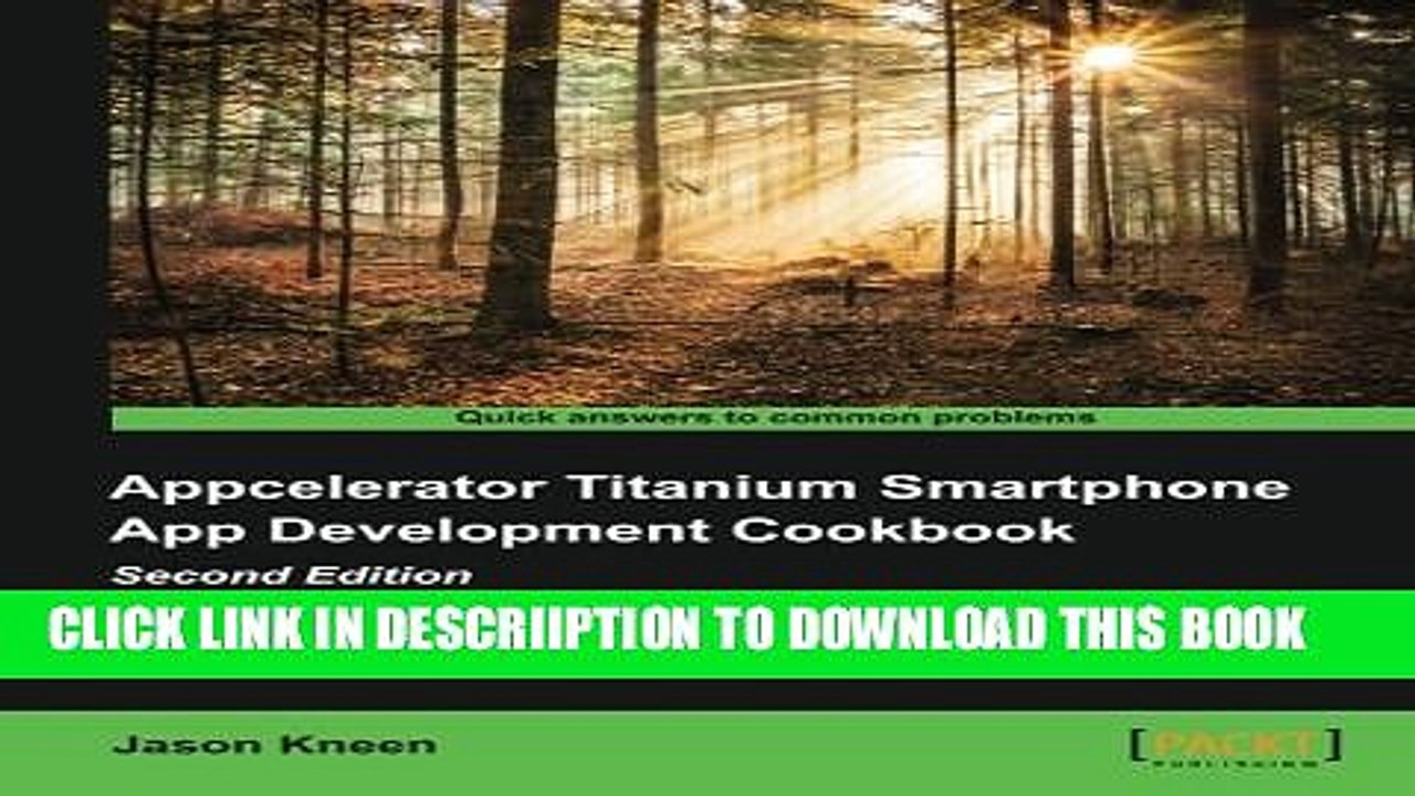 [PDF] Appcelerator Titanium Smartphone App Development Cookbook - Second Edition Full Online