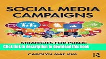 Download Social Media Campaigns: Strategies for Public Relations and Marketing  Ebook Free