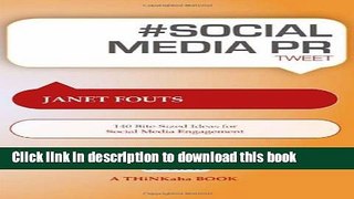 Read # Social Media PR Tweet Book01: 140 Bite-Sized Ideas for Social Media Engagement  Ebook Free
