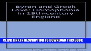[PDF] Byron and Greek Love: Homophobia in 19th-century England Popular Online
