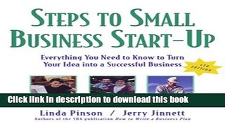 Read Steps to Small Business Start-Up: Everything You Need to Know to Turn Your Idea into a