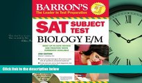 Online eBook SAT Subject Test Biology E/M with CD-ROM, 2nd Edition (Barron s SAT Subject Test