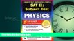 Popular Book SAT II: Physics (REA) - The Best Test Prep for the SAT II (SAT PSAT ACT (College