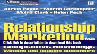Read Relationship Marketing: Winning and Keeping Customers (CIM Professional Development)  PDF