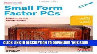 [PDF] Make Projects: Small Form Factor PCs Full Collection