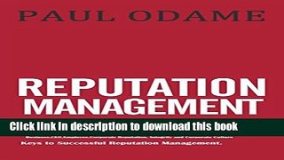 Read Reputation Management: Upgrade Your Reputation - Business, CEO and Employee Corporate