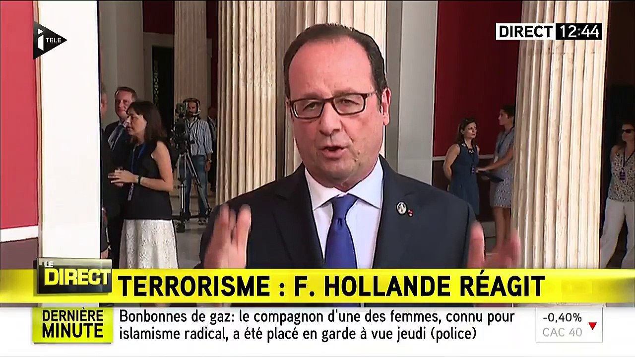 François Hollande s'est exprimé: "Nous avions des informations qui ont conduit à des arrestations hier. Un attentat a é