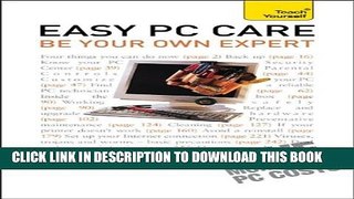 [PDF] Easy PC Care: Be Your Own Expert: A Teach Yourself Guide Full Collection