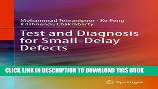 [PDF] Test and Diagnosis for Small-Delay Defects Popular Online