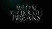 Trailer: When the Bough Breaks